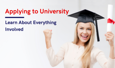 Applying to University – Learn About Everything Involved